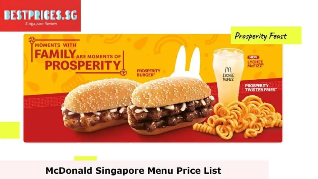 What is Prosperity Burger?, Is Prosperity Burger still available in Singapore?, Is Prosperity Burger still available in malaysia?, How much is Prosperity Burger?, prosperity burger recipe, prosperity burger mcd 2023, prosperity burger calories, prosperity burger singapore, McDelivery Prosperity Feast, 