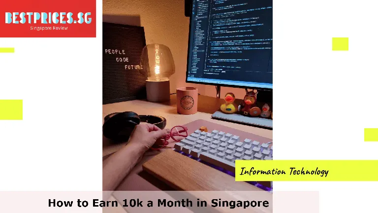 Earn 10k a Month in Singapore, How To Earn 10K a Month in Singapore, How to earn 10K a month in Singapore?, Is 10000 a month a good salary in Singapore?, How can I make 10K in one month?, How much you should earn in Singapore per month?, jobs that pay 10k a month singapore, how to earn 5k a month in singapore, how to earn $100 a day in singapore, jobs that pay 10k a month without a degree, how to earn 10k per month reddit, 10k salary in singapore, how to earn 10k a month, how to make $200 a day in singapore,