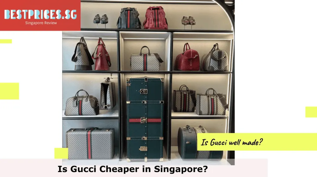 Is Gucci Cheaper in Singapore?, In which country Gucci is cheapest?, Who owns Gucci in Singapore?, How can you tell if Gucci is real?, Is Gucci well made? Gucci Singapore online website, Gucci outlet Singapore, Gucci bag Singapore price, Which bags brand is cheaper in Singapore?