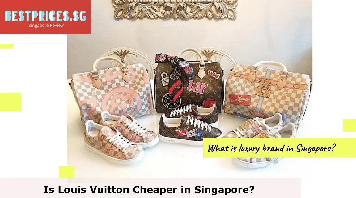 Is Louis Vuitton Cheaper in Singapore?, Does Singapore have Louis Vuitton?, What country has the most Louis Vuitton?, How much is Louis Vuitton in Singapore?, Is it cheaper to buy Louis Vuitton in Singapore Airport?, Is Louis Vuitton cheaper in Singapore or Australia?, Is Singapore good for luxury shopping?, Which bags are cheaper in Singapore?, What is luxury brand in Singapore?