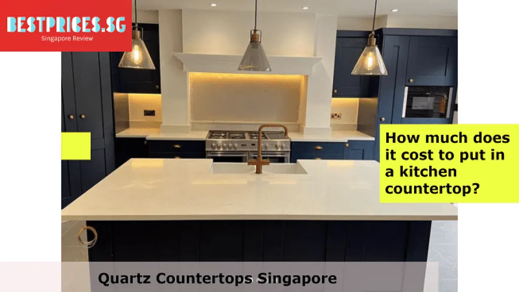 Quartz Countertops Singapore, How much does quartz cost in Singapore?, Is quartz cheaper than granite?, What should a quartz countertop cost?, Is quartz countertop better than granite?, quartz countertops singapore price, kitchen countertop singapore price, quartz table top, kitchen countertop singapore, quartz vs kompacplus, quartz table top price, quartz table top pros and cons, quartz top, Countertop Cost Guide Singapore,